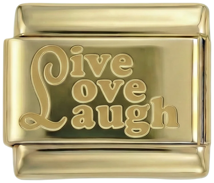 Live, Love, Laugh - Live- Love-Laugh.png
